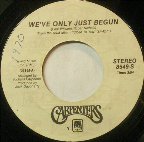 Carpenters ‎– We've Only Just Begun / For All We Know VG+ 7" Single 45rpm A&M Records USA - Soft Rock / Pop
