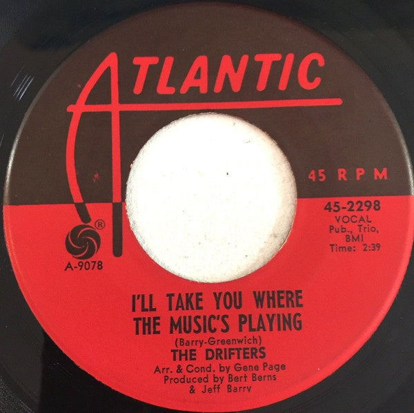 The Drifters ‎– I'll Take You Where The Music's Playing / Far From The Maddening Crowd - VG+ 45rpm 1965 USA - Funk / Soul - Shuga Records