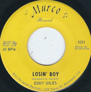 Eddy Giles ‎– Losin' Boy / I Got The Blues - VG  7" Single 45rpm 1966 Murco US - Funk / Soul