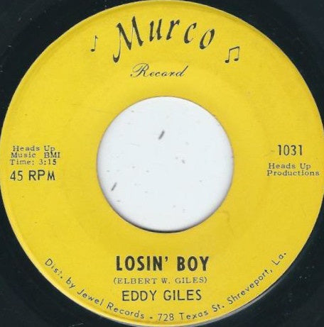 Eddy Giles ‎– Losin' Boy / I Got The Blues - VG  7" Single 45rpm 1966 Murco US - Funk / Soul