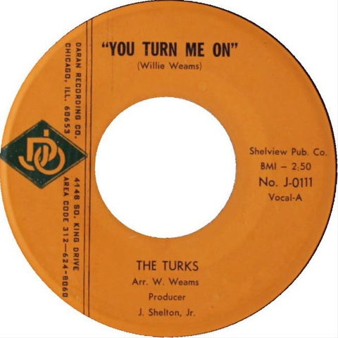 The Turks ‎– You Turn Me On / Generation Gap - New (old stock) 7" Single Record 1969 DJO Vinyl - Chicago Northern Soul