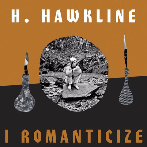 H. Hawkline - I Romanticize - New Vinyl Record 2017 PIAS America LP (feat. Cate Le Bon) Includes Download - Indie Pop / Alt-Rock / Jangle