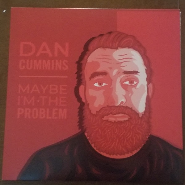 Dan Cummins ‎– Maybe I'm The Problem - New LP Record 2020 Romanus USA Clear w/ Black, red, white Splatter Vinyl - Comedy - Shuga Records