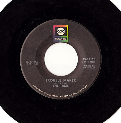 The Tams- Trouble Maker / Laugh At The World- VG+ 7" Single 45RPM- 1968 ABC Records USA- Funk/Soul