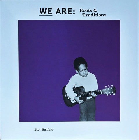 Jon Batiste ‎– We Are: Roots & Traditions - New EP Record Store Day Black Friday 2020 Verve Purple Vinyl - Jazz