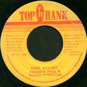 Frankie Paul & Richie Stephens- Free At Last- VG 7" Single 45RPM- 1990 Top Rank Jamaica- Reggae/Dancehall