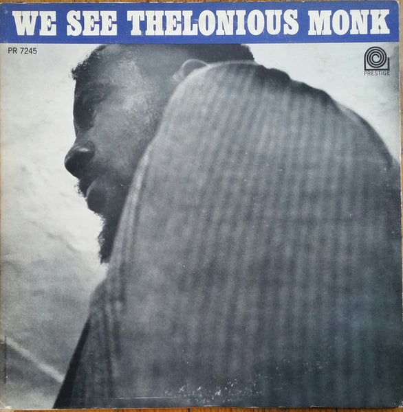 Thelonious Monk ‎– We See (1956) - VG- (Low Grade) 1958 Mono Press USA Rare With Sonny Rollins / ulius Watkins /  Art Blakey - Jazz - Shuga Records