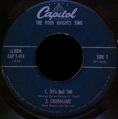 The Four Knights Sing- (It's No) Sin / Charmaine / Cry / The Glory Of Love- VG 7" Single 45RPM- 1955 Capitol RecordsUSA- Funk/ Soul/Blues