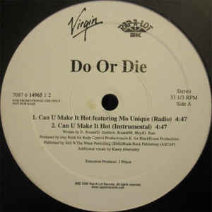 Do Or Die - Can U Make It Hot - VG+ Promo 2000 Rap-A-Lot 2K USA - Hip Hop