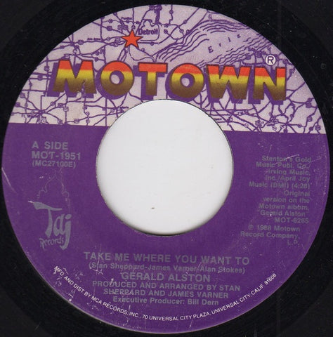 Gerald Alston ‎– Take Me Where You Want To / Still In Love With Loving You - VG+ 7" Single 45RPM 1988 Motown USA - Funk / Soul