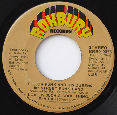 Fessor Funk And His Queens 8th Street Funk Band ‎– Love Is Such A Good Thing - VG 45rpm 1973 USA - Soul / Funk