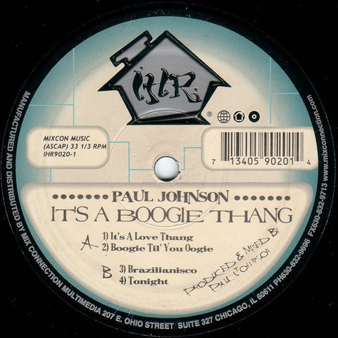 Paul Johnson ‎– It's A Boogie Thang - VG+ 12" Single 1998 USA Vinyl - Chicago House