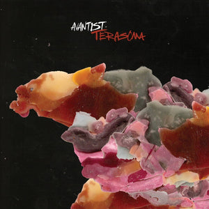 Avantist - Terasoma EP - New 7" Vinyl 2018 No Trend Records 90gram Pressing - Chicago, IL Rock (FFO: At The Drive In,  Mars Volta)