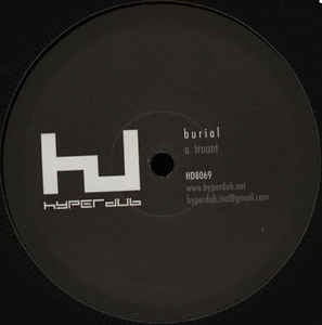 Burial ‎– Truant - New 12" Single Record 2012 Hyperdub 180 gram Vinyl - Bass Music / Experimental / Dubstep