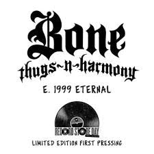 Bone Thugs-N-Harmony - E. 1999 Eternal - New 2LP Vinyl 2019 Ruthless RSD Limited Release - Rap / Hip Hop