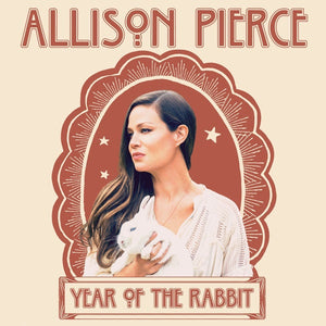Allison Pierce ‎– Year Of The Rabbit - New Vinyl Record 2017 Masterworks Pressing with Gatefold Jacket - Folk Rock