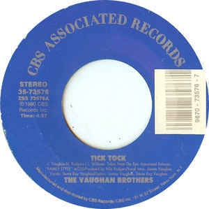 The Vaughan Brothers- Tick Tock / Brothers- M- 7" Single 45RPM- 1990 CBS Associated Press USA- Rock/Blues Rock