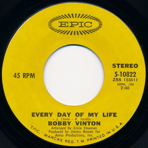 Bobby Vinton- Every Day Of My Life / You Can Do It To Me Anytime- VG+ 7" Single 45RPM- 1971 Epic USA- Rock/Pop