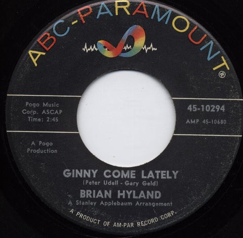 Brian Hyland ‎– Ginny Come Lately / I Should BE Gettin' Better - VG+ 45rpm 1962 USA ABC-Paramount Records - Rock / Pop