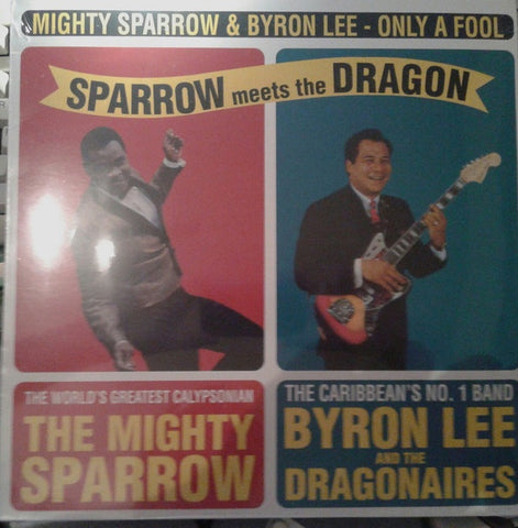 The Mighty Sparrow With Byron Lee And The Dragonaires ‎– Sparrow Meets The Dragon (1969) - New LP Record Europe Import Vinyl - Reggae / Calypso