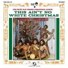 Rudy Ray Moore ‎– The Rudy Ray Moore Christmas Album: This Ain't No White Christmas! (1996) - New LP Record Store Day 2016 Dolemite RSD USA Vinyl - Comedy