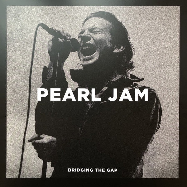 Pearl Jam ‎– Bridging The Gap - New 2 LP Record 2020 Parachute Europe Import Vinyl - Alternative Rock / Grunge / Acoustic - Shuga Records