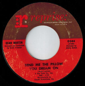 Dean Martin ‎– Send Me The Pillow You Dream On / I'll Be Seeing You VG+ 7" Single 45 rpm 1965 Reprise USA - Jazz