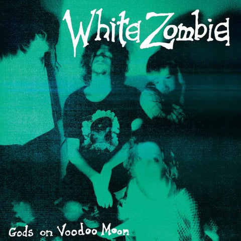 White Zombie - Gods on Voodoo Moon - New 7" Vinyl 2017 Numero Group Record Store Day Press on 'Zombie Blood' Vinyl, Limited to 750 - Hard Rock