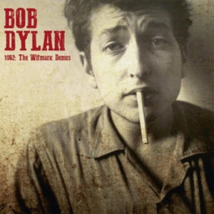 Bob Dylan ‎– 1962 Witmark Demos - New LP Record 2018 Wax Love Europe Import Vinyl - Folk Rock=