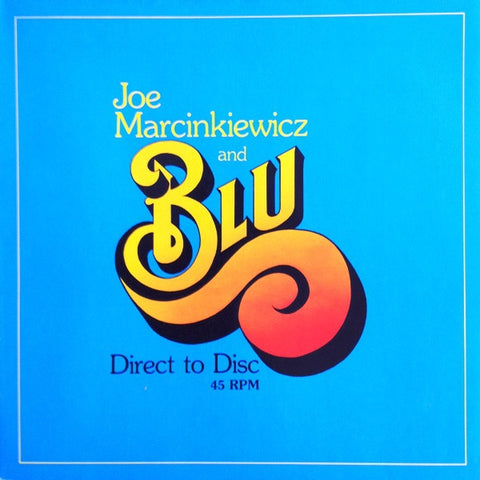 Joe Marcinkiewicz And Blu ‎– Direct To Disc - New Lp Record 1976 M & K Sound USA Audiophile Vinyl - Jazz / Jazz-Funk