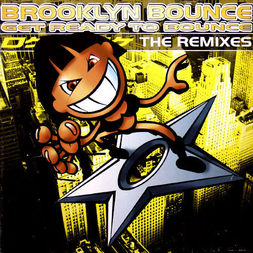 Brooklyn Bounce ‎– Get Ready To Bounce (The Remixes) - Mint- 12" Single 1997 Germany - Trance