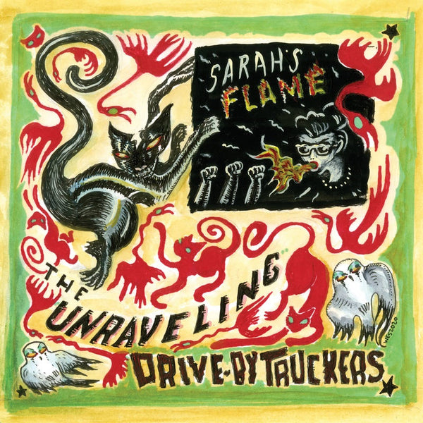 Drive-By Truckers - The Unraveling / Sarah's Flame - New 7" Single Record Store Day 2020 ATO Vinyl - Country Rock - Shuga Records