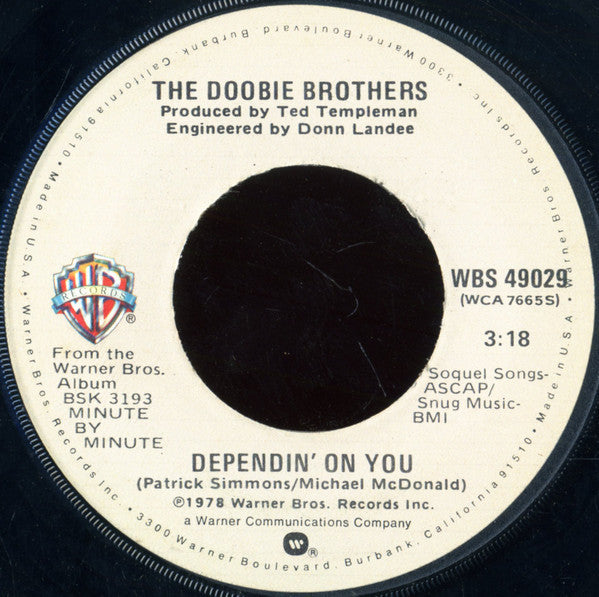 The Doobie Brothers - Dependin' On You / How Do The Fools Survive? Mint- - 7" Single 45RPM 1978 Warner Bros. USA - Rock