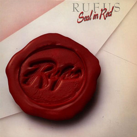 Rufus ‎– Seal In Red - New LP Record 1983 Warner USA Vinyl - Soul / Disco / Rhythm & Blues