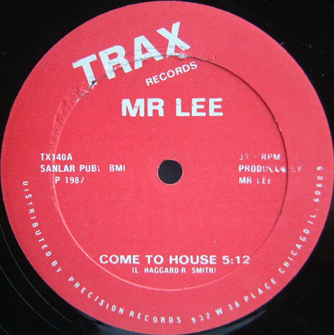 Mr Lee - Come To House VG - 12" Single 1987 Trax USA - Chicago House