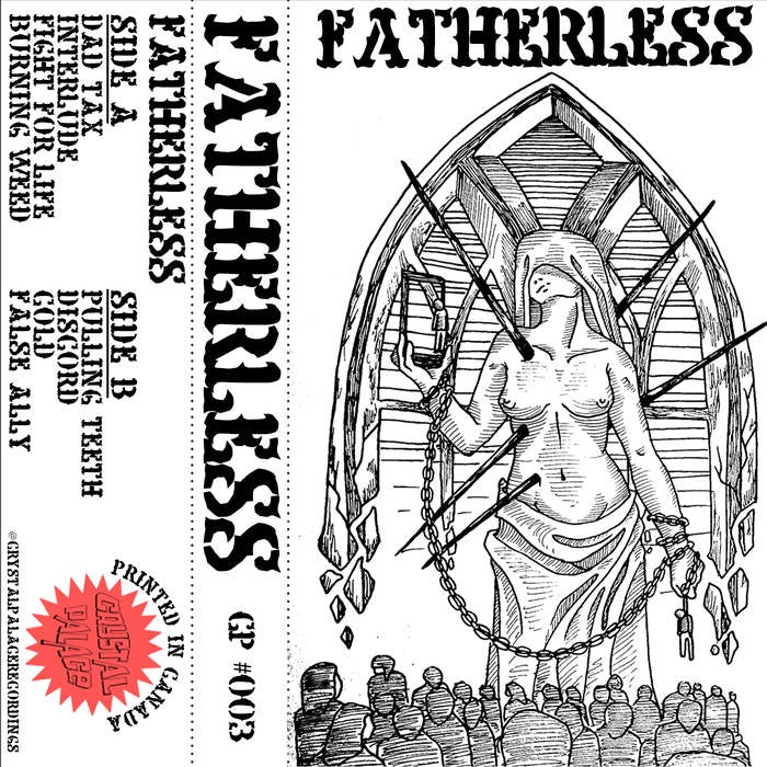 Fatherless - Fatherless- New Cassette 2018 Crystal Palace USA Weed Green Tape (50 Made) - Chicago Hardcore