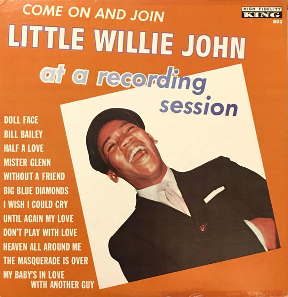 Little Willie John ‎– Come On And Join Little Willie John At A