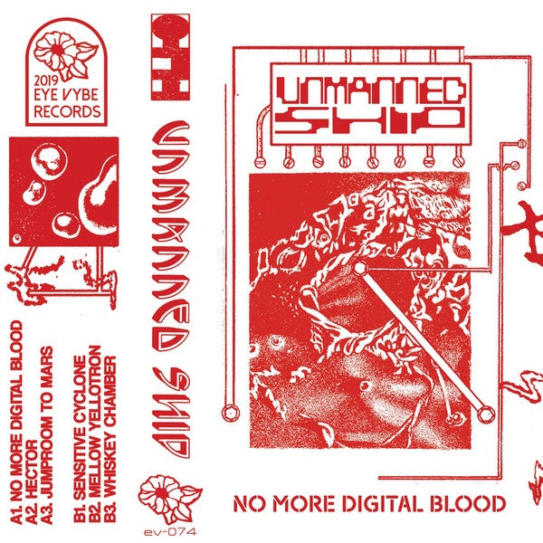 Unmanned Ship - No More Digital Blood - New Cassette 2019 Eye Vybe Limited Edition Tape - Heavy Metal / Space Rock
