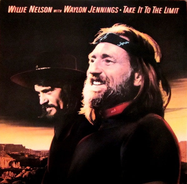 Willie Nelson With Waylon Jennings ‎– Take It To The Limit - Mint- Lp Record 1983 USA Vinyl - Country - Shuga Records