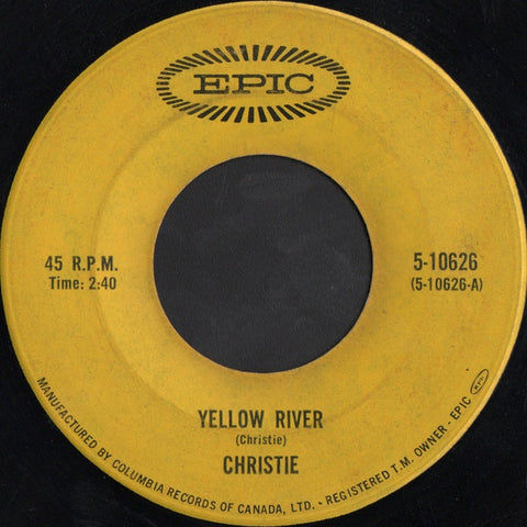 Christie ‎- Yellow River - VG+ 7" Single 45 RPM 1970 USA - Rock / Pop