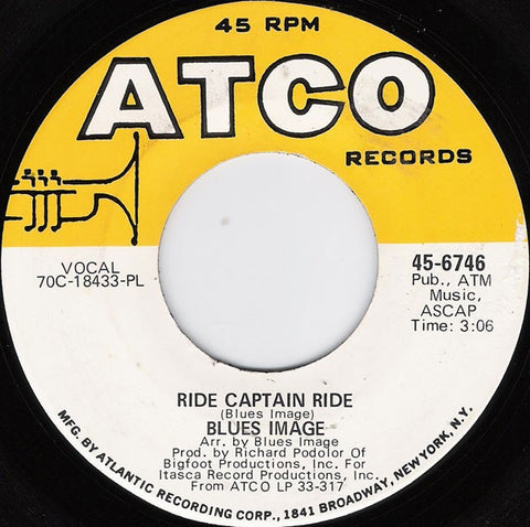 Blues Image ‎– Ride Captain Ride / Pay My Dues VG 7" Single 45 Record 1970 USA - Rock