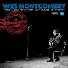Wes Montgomery ‎– In Paris: The Definitive ORTF Recording 1965 - New 2 Lp Record  2017 RSD USA Record Store Day Black Friday 180 Gram Vinyl - Hard Bop / Jazz