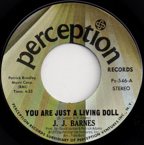 J. J. Barnes ‎- You Are Just A Living Doll / Touching You - VG 7" Single 45rpm 1973 Perception USA - Soul