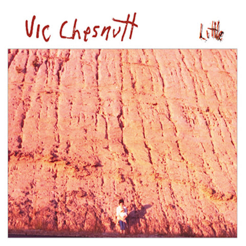 Vic Chesnutt - Little - New Vinyl Record 2017 New West Reissue of Debut LP, Produce by Michael Stipe of R.E.M. 180gram Vinyl, Bonus Tracks + Download - Alt-Rock / Indie Folk