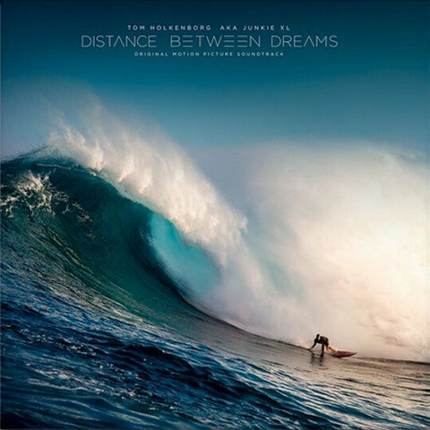 Tom Holkenborg AKA Junkie XL ‎– Distance Between Dreams (Original Motion Picture) - New 2 LP Record 2017 Lakeshore Turquoise Surf Sea Foam Vinyl - Soundtrack