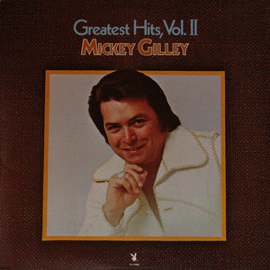 Mickey Gilley ‎– Greatest Hits, Vol. II MINT- 1977 Playboy Compilation Stereo LP USA - Country