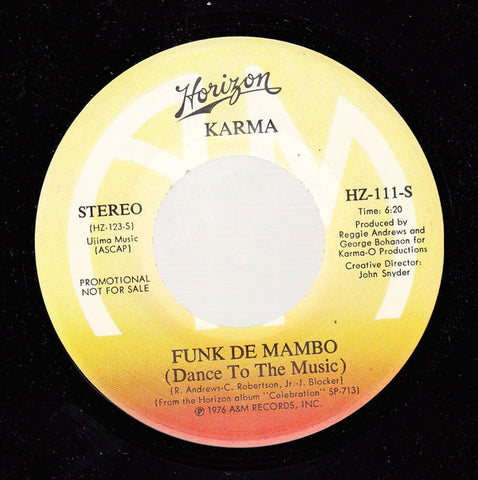 Karma ‎– Funk De Mambo (Dance To The Music) VG+ 7" Single 45RPM 1976 Horizon USA - Funk / Soul