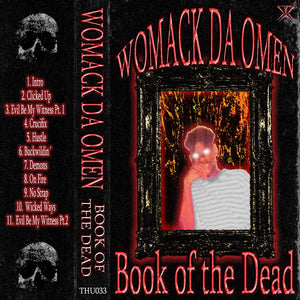 Womack Da Omen ‎– Book Of Da Dead (1996) - New Cassette 2021 Tape House USA - Horrorcore / Hip Hop