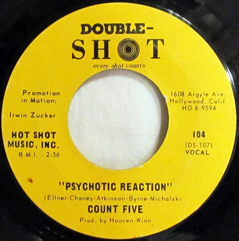 Count Five - Psychotic Reaction / They're Gonna Get You - VG 7" Single 45RPM 1966 Double Shot USA - Psychedelic / Rock
