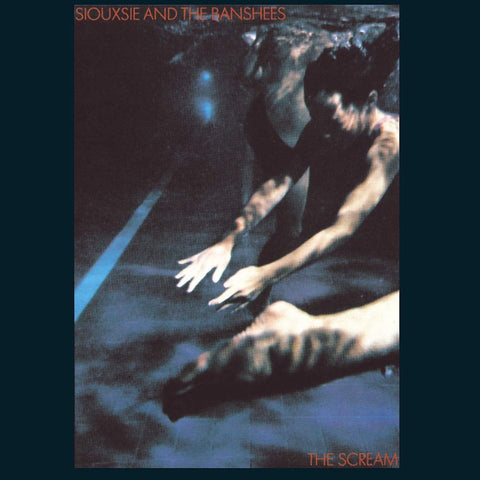 Siouxsie & The Banshees ‎– The Scream (1978) - New Vinyl Lp 2018 Polydor EU 180gram (Half-Speed) Reissue - British Alt-Rock / Post-Punk